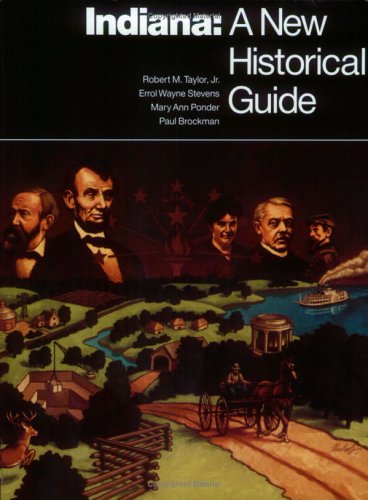 Beispielbild fr Indiana: A New Historical Guide zum Verkauf von Front Cover Books