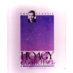 Beispielbild fr The Classic Hoagy Carmichael zum Verkauf von Half Price Books Inc.
