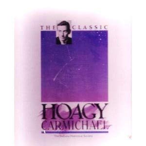 Stock image for The Classic Hoagy Carmichael for sale by Half Price Books Inc.