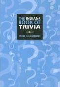 9780871952523: The Indiana Book of Trivia