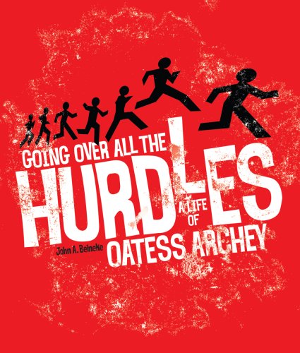 9780871952608: Going Over All the Hurdles: A Life of Oatess Archey