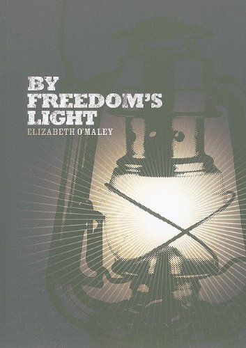 Imagen de archivo de By Freedom's Light a la venta por SecondSale