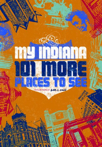 Beispielbild fr My Indiana: 101 More Places to See zum Verkauf von SecondSale