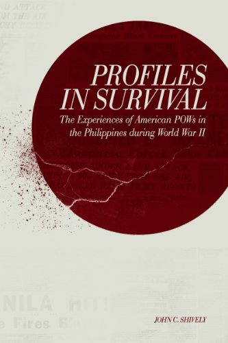 Imagen de archivo de Profiles in Survival: The Experiences of American POWs in the Philippines during World War II a la venta por Save With Sam