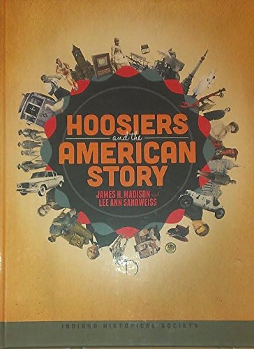 Stock image for Hoosiers and the American Story for sale by HPB-Ruby