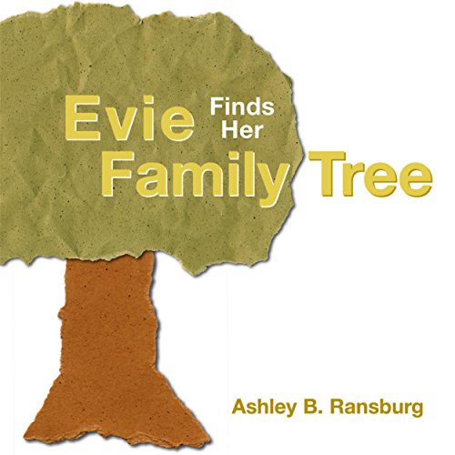 Stock image for Evie Finds Her Family Tree for sale by SecondSale