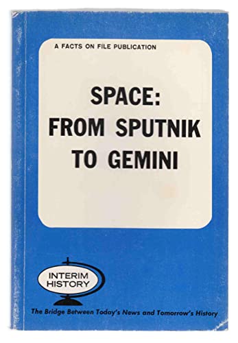 Space from Sputnik to Gemini