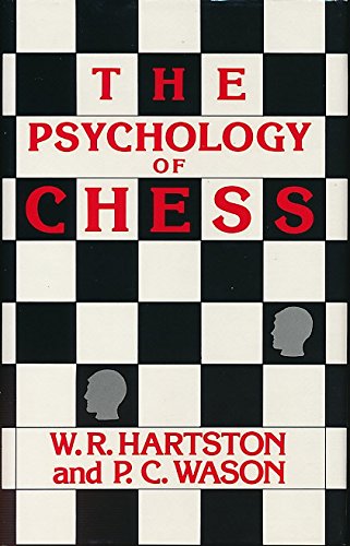 Psychology of Chess (9780871962263) by Hartston, W. R.; Wason, P. C.
