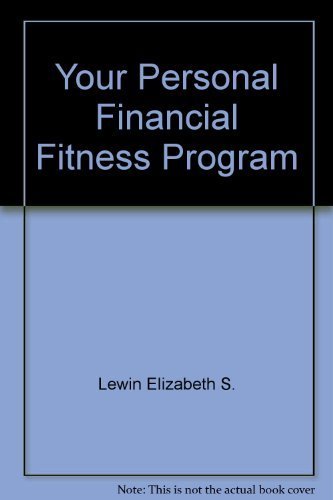 9780871962683: Your Personal Financial Fitness Program