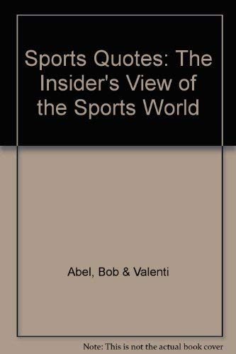 9780871962690: Sports Quotes: The Insiders View of the Sports World