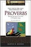 Stock image for The Facts on File Dictionary of Proverbs for sale by Wonder Book