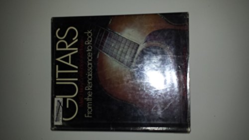 9780871963215: Guitars: Music, History, Construction and Players from the Renaissance to Rock