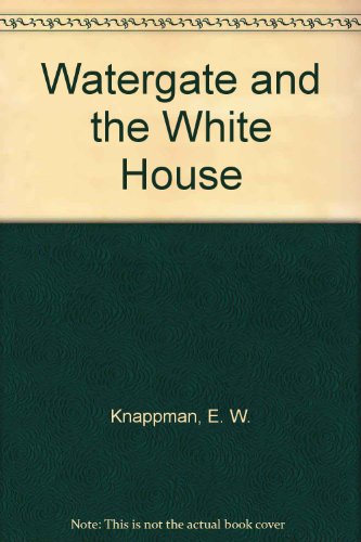 9780871963543: Watergate and the White House: January-September, 1974 v. 3