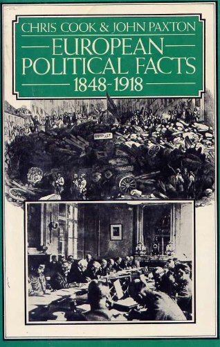 Stock image for European Political Facts, 1848-1918 for sale by Bookmarc's
