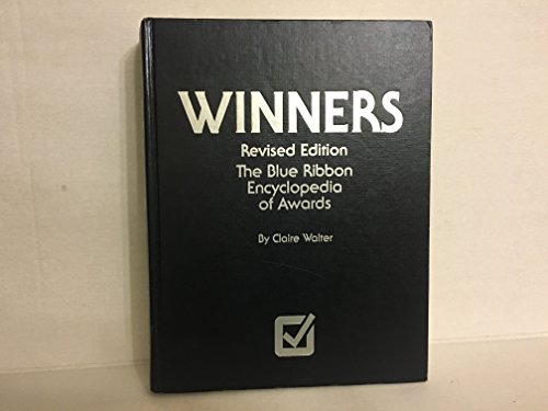 Stock image for Winners: The Blue Ribbon Encyclopaedia of Awards for sale by The Red Onion Bookshoppe