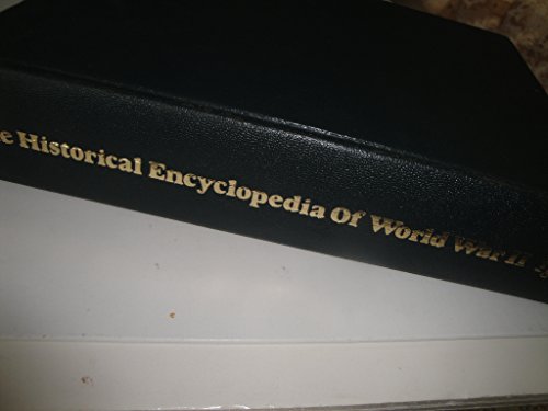 9780871964014: The Historical Encyclopaedia of World War II
