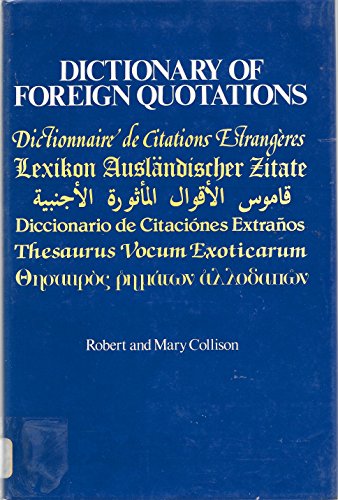 Beispielbild fr Dictionary of Foreign Quotations zum Verkauf von Wonder Book