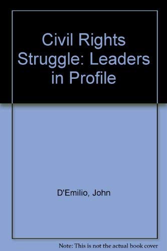 Beispielbild fr Civil Rights Struggle : Leaders in Profile zum Verkauf von Better World Books