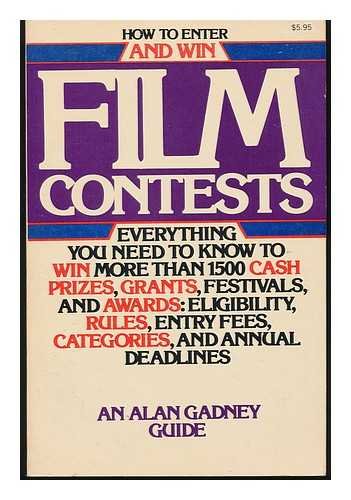 9780871965240: How to Enter and Win Film Contests