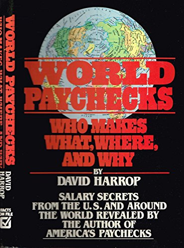 Imagen de archivo de World Paychecks a la venta por Wonder Book