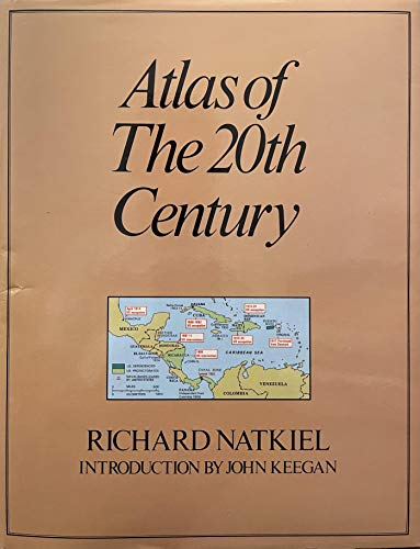 9780871966124: Atlas 20th Century Natkiel Ff