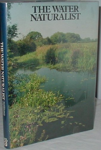 Beispielbild fr Water Naturalist zum Verkauf von Wonder Book