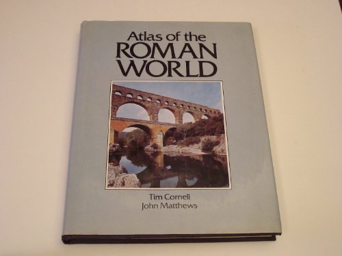 Stock image for Atlas of the Roman World (CULTURAL ATLAS OF) for sale by SecondSale