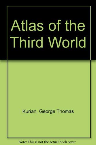 Stock image for Atlas of the Third World for sale by Better World Books: West