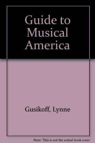 9780871967015: Guide to Musical America