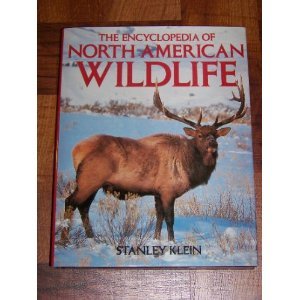 Beispielbild fr The Encyclopedia of North American Wildlife zum Verkauf von Better World Books