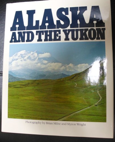Beispielbild fr Alaska and the Yukon zum Verkauf von Better World Books