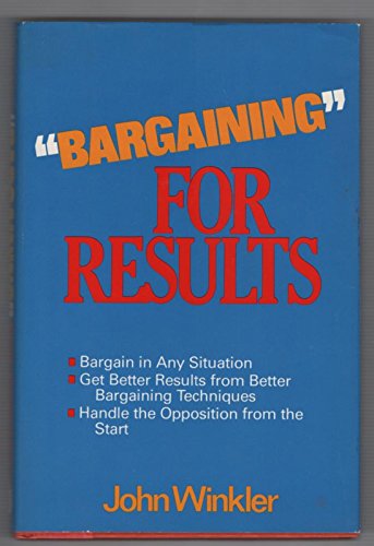 9780871968487: Bargaining for Results