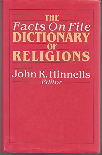 9780871968623: Facts on File Dictionary of Religions