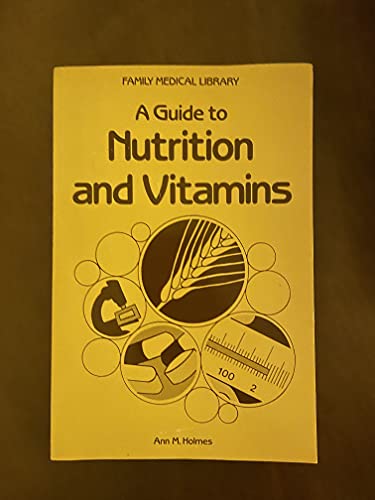 Stock image for Family Medical Library: A Guide to Nutrition and vitamins for sale by Hawking Books