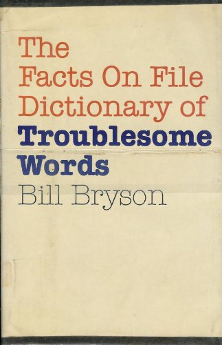 Imagen de archivo de The Facts on File Dictionary of Troublesome Words a la venta por Better World Books: West