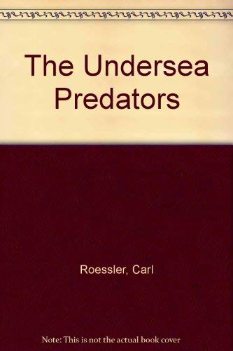Beispielbild fr The Undersea Predators zum Verkauf von Bingo Used Books