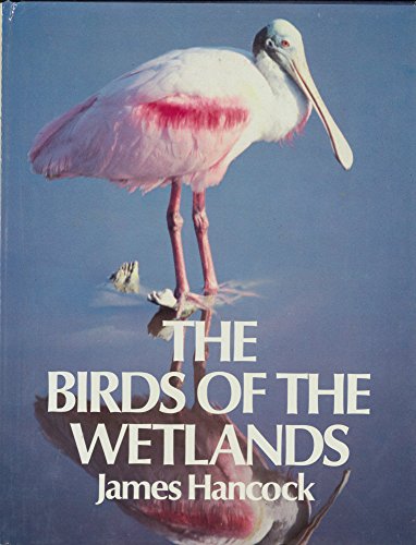 9780871968951: Birds of Wetlands James Hancock Ff