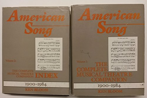 9780871969613: American Song: The Complete Musical Theatre Companion