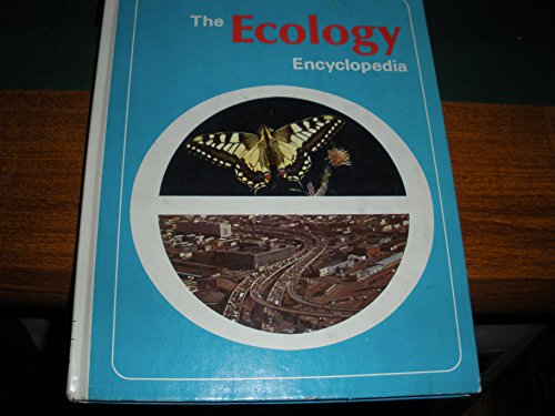 Stock image for The Ecology Encyclopedia, Vol. 3 for sale by GF Books, Inc.
