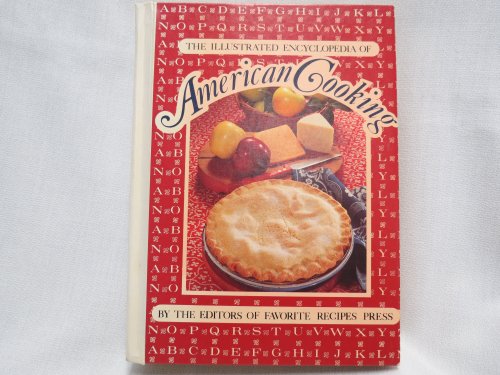Stock image for The Illustrated encyclopedia of American cooking for sale by Your Online Bookstore