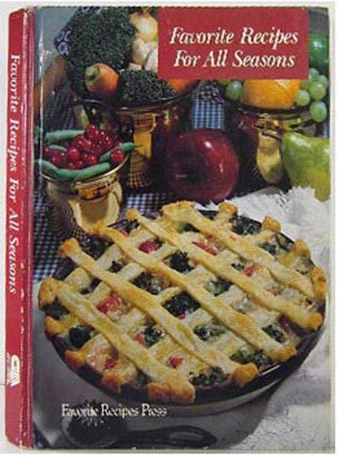 Stock image for FAVORITE RECIPES FOR ALL SEASONS for sale by Hammonds Antiques & Books