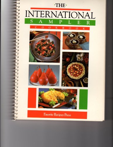 9780871972361: The International Sampler Cookbook