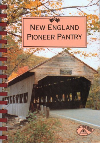 9780871973092: New England Pioneer Pantry
