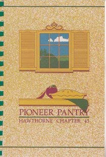 Imagen de archivo de Pioneer Pantry a la venta por HPB-Ruby