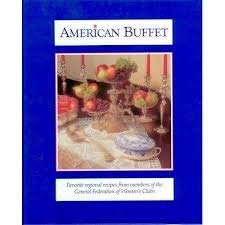 Stock image for American Buffet: Favorite Regional Recipes for sale by ThriftBooks-Dallas