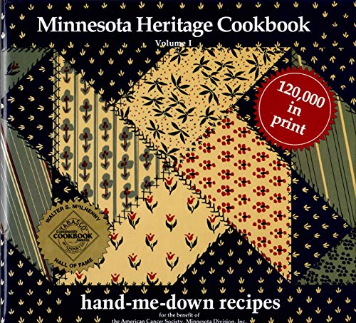 Beispielbild fr Minnesota Heritage Cookbook: Hand-Me-Down Recipes zum Verkauf von ThriftBooks-Dallas