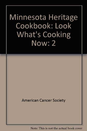 Beispielbild fr Minnesota Heritage Cookbook: Look What's Cooking Now zum Verkauf von HPB Inc.