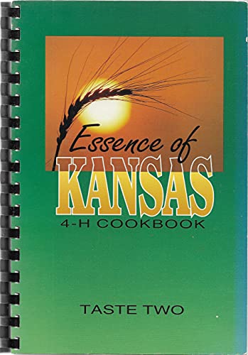 9780871973825: Essence of Kansas Four-H Cookbook