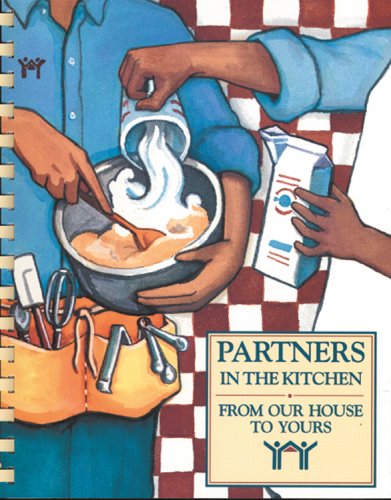Stock image for From Our House to Yours (Partners in the Kitchen Series) for sale by Gulf Coast Books