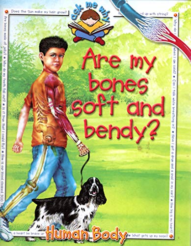 Stock image for Are My Bones Soft and Bendy? for sale by Better World Books